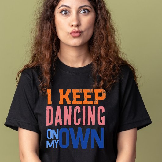 私は自分の保レトロのタイポグラフィ音楽に踊り Tシャツ