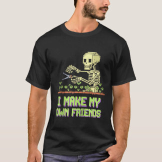 私は自分の友達スケルトン植物ゴシックユーモアZiを作る Tシャツ