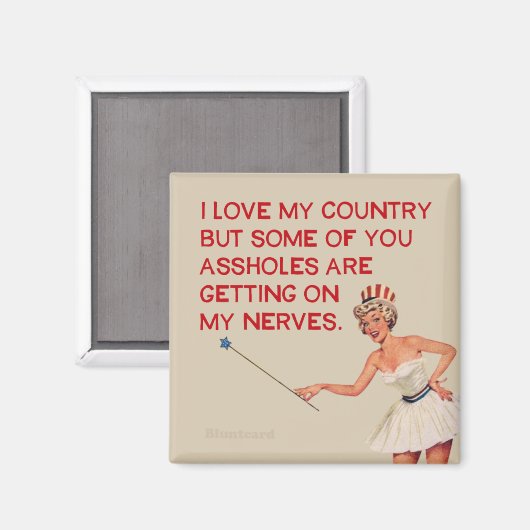 私は自分の国を愛している…でも…..... マグネット (正面/裏面)