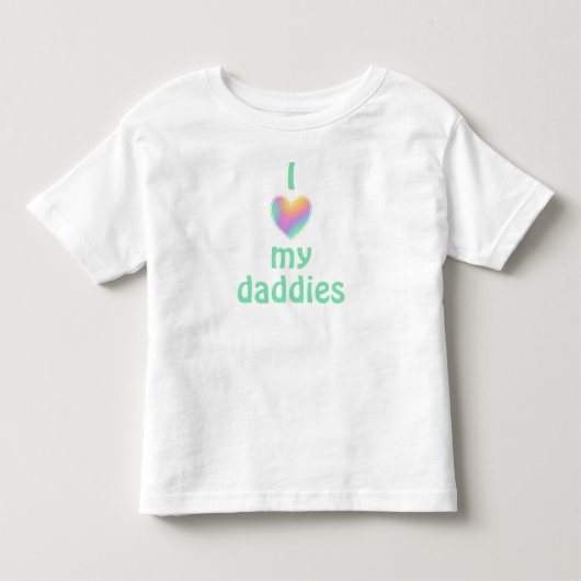 私は自分の娘の幼児のTシャツが大好き トドラーTシャツ (正面)