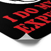 私は自分の実験をする – カッコいい Scientist Inventor ポスター (角)