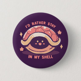 私は自分の殻に閉じこもっているだろう 缶バッジ