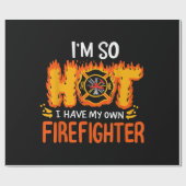 私は自分の消防士を持っているほど暑い ラッピングペーパー (フラット)