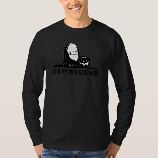 私は自分の研究を行っ感謝していた Tシャツ (正面)