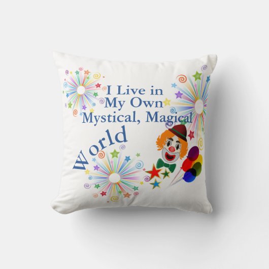 私は自分の神秘的な魔法の世界のピエロに住んでいる クッション (正面)