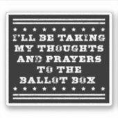 私は自分の考えや祈りの言葉の投票を取る シール (正面)