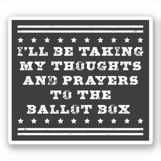 私は自分の考えや祈りの言葉の投票を取る シール (正面)