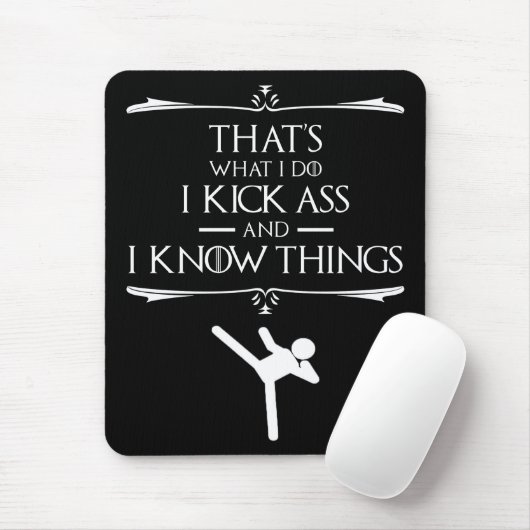 私は自分の行動を知っている – 私は蹴る マウスパッド (マウス)