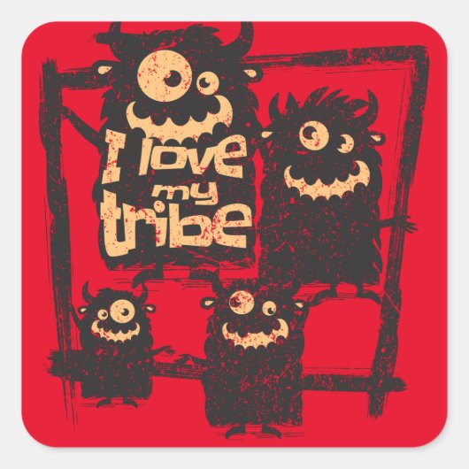 私は自分の部族のモンスターおもしろいファミリーのハロウィーンが大好き スクエアシール (正面)