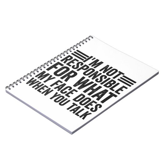 私は自分の顔に責任がないおもしろい ノートブック (左側)