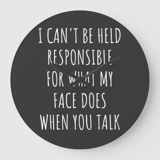 私は自分の顔の責任が取れない ラージ壁時計 (正面)