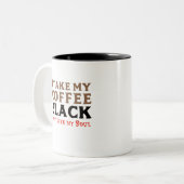 私は自分の魂と同じようにコーヒーを黒く飲む ツートーンマグカップ (正面左)