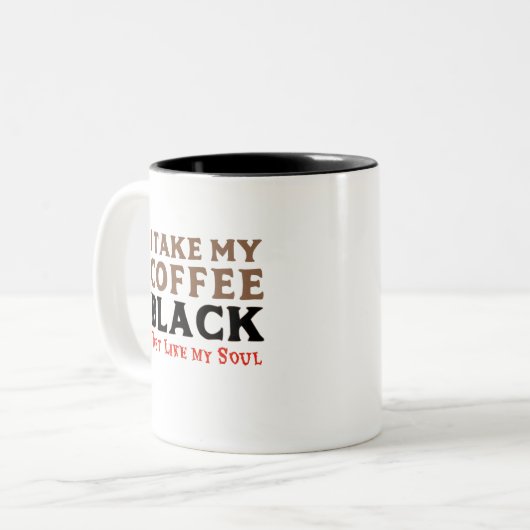 私は自分の魂と同じようにコーヒーを黒く飲む ツートーンマグカップ (正面左)