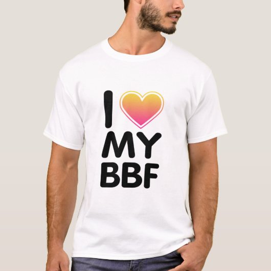 私は自分のBFFを愛している Tシャツ (正面)