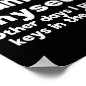 私は自分を驚かせる日がいくつかある ポスター (角)