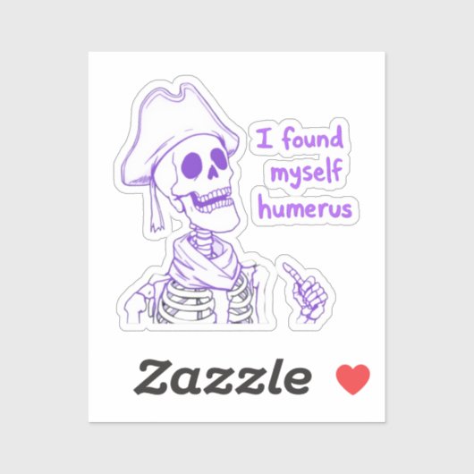 私は自分自身の上腕骨を見つけおもしろいた – Skeleton Pun シール (シート)