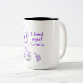 私は自分自身の上腕骨を見つけおもしろいた – Skeleton Pun ツートーンマグカップ (正面右)