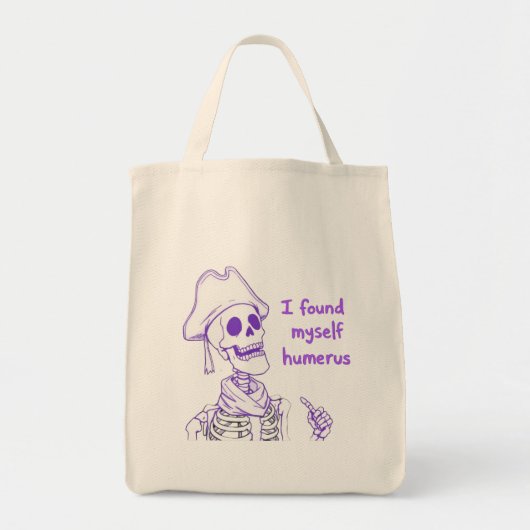 私は自分自身の上腕骨を見つけおもしろいた – Skeleton Pun トートバッグ (正面)