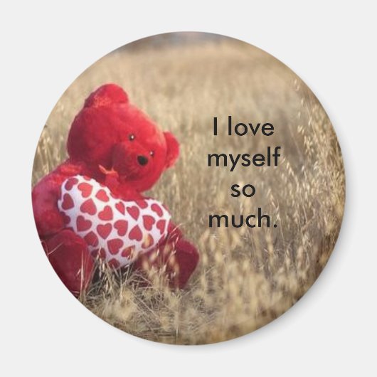私は自分自身をとても愛している。 マグネット (正面)