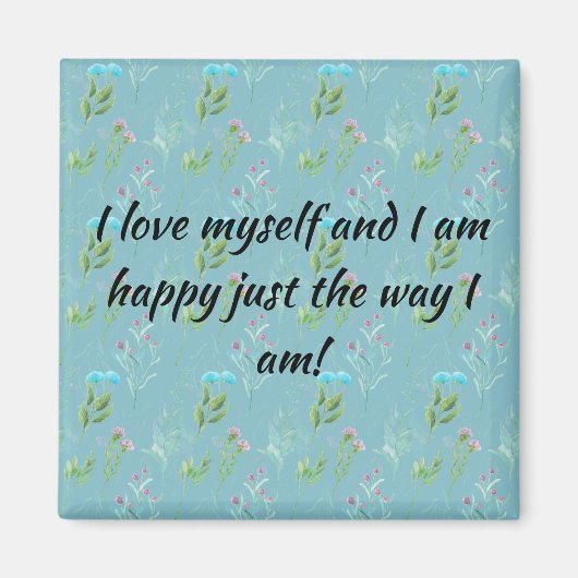 私は自分自身を愛している マグネット (正面)