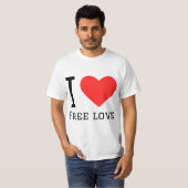 私は自由な愛を愛している Tシャツ (正面フル)