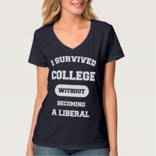 私は自由主義者にならないで大学を生き延びました Tシャツ