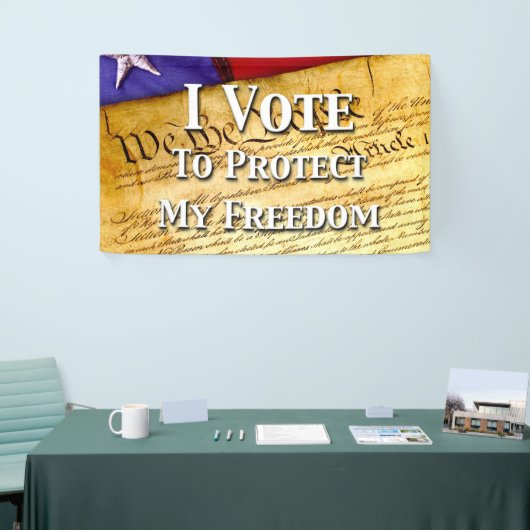 私は自由保護に投票する 横断幕 (トレードショー)