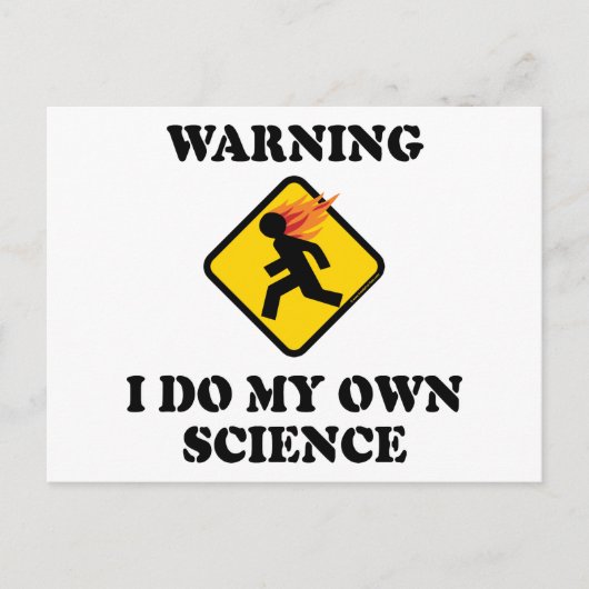 私は自警告分の科学を行う – ラボラトリ科学者 ポストカード (正面)