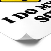 私は自警告分の科学を行う – 研究室の注意 ポスター (角)