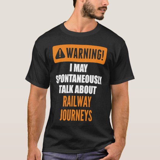 私は自警告動的に鉄道場について話すかもしれない Tシャツ (正面)