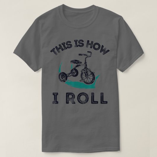 私は自転車のシャツト転がのトリサイクおもしろいトライク Tシャツ (デザイン正面)