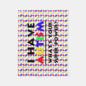 私は自閉症だ。お前の力すごいは? フリースブランケット (正面)