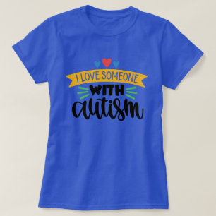 私は自閉症で人を愛している Tシャツ