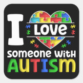 私は自閉症と自閉症意識のギフトで人を愛している スクエアシール (正面)