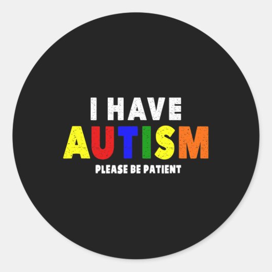 私は自閉症なので我慢して下さい ラウンドシール (正面)
