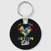 私は自閉症の誇りを持ったティティである – 誰が叔母のために最適 キーホルダー (正面)