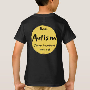 "私は自閉症を、私と忍耐強いです経験します! " Tシャツ