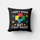 私は自閉症話の気付きを多く言わない クッション (正面)