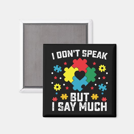 私は自閉症話の気付きを多く言わない マグネット (正面/裏面)