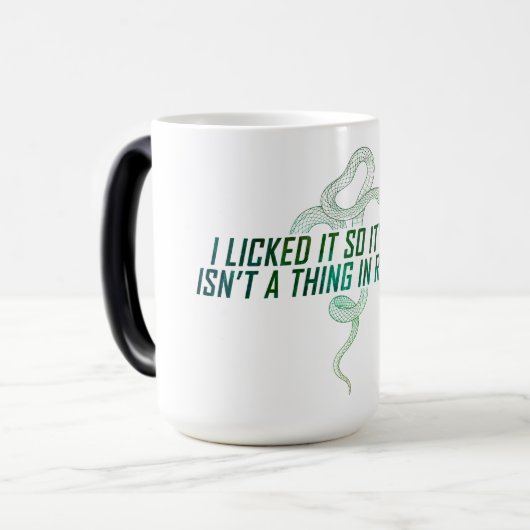 「私は舐めたので私のもの」魔法Mug モーフィングマグカップ (正面左)