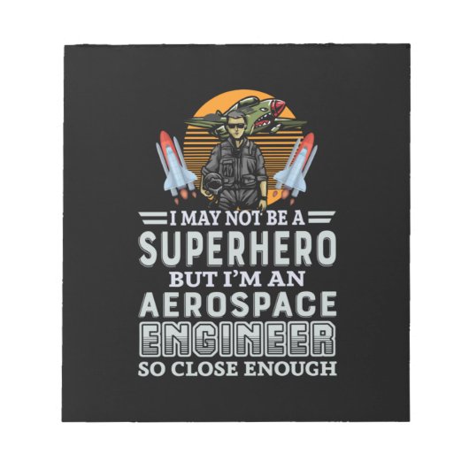 私は航空宇宙エンジニアです ノートパッド (正面)