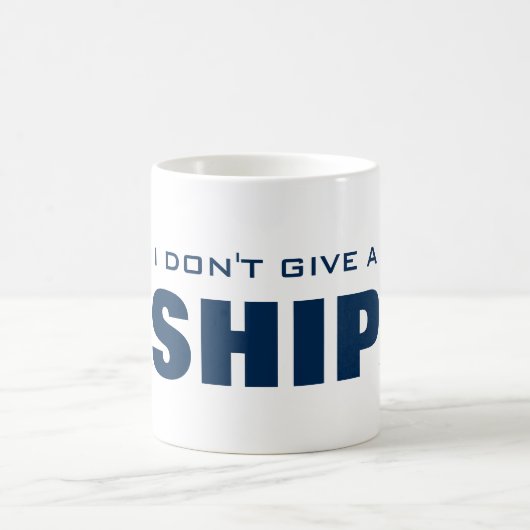 私は船におもしろいで航海のなコーヒー・マグを与えません コーヒーマグカップ (中央)