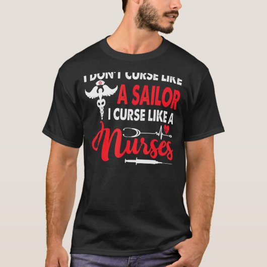 私は船乗りのように呪わないナースL Tシャツ (正面)