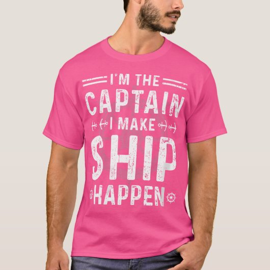 私は船長です、私が船を動かします Tシャツ (正面)