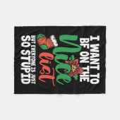 私は良いリストに載りたいが、誰もが公正である フリースブランケット (正面(横))