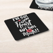 私は良い得ハートを持つがこの口 スクエアペーパーコースター (アングル)