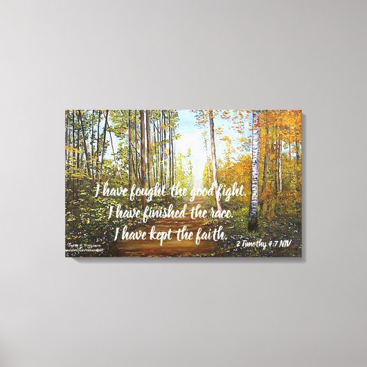 私は良い戦いを戦ったキャンバスプリントプリント キャンバスプリント (正面)