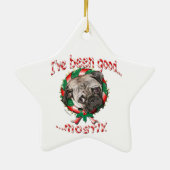 私は良かった…ほとんど!パグクリスマスの飾り セラミックオーナメント (裏面)