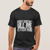 私は良くない走 Tシャツ (正面)