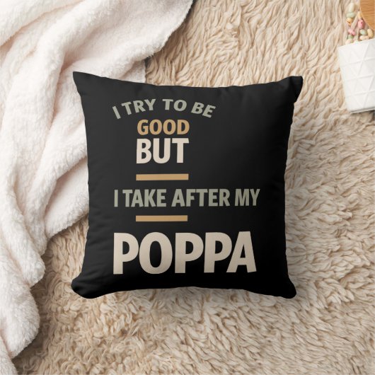 私は良くなろうとするが、私は自分のポッパを取る – Fathe クッション (ブランケット)